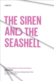 The Siren and the Seashell - Octavio Paz