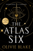 The Atlas Six - Olivie Blake