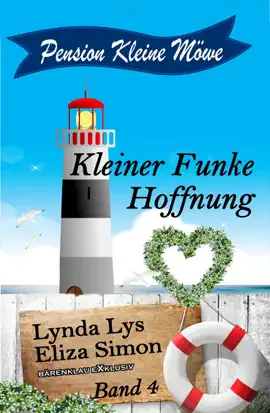 Read: Book Pension Kleine Möwe Band 4: Kleiner Funke Hoffnung