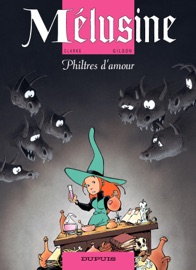 Mélusine - Tome 5 - Philtres d'amour - Clarke & François Gilson
