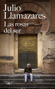 Las rosas del sur Book Cover