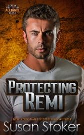 Protecting Remi - Susan Stoker