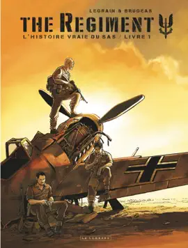 Read: The Book Regiment - L'Histoire vraie du SAS - Tome 1 - Livre 1