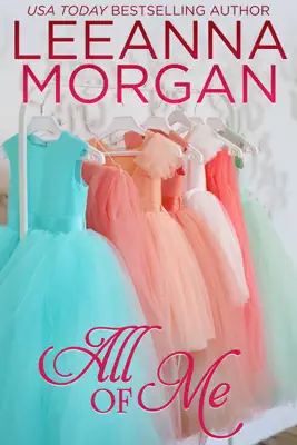 All Of Me by Leeanna Morgan book