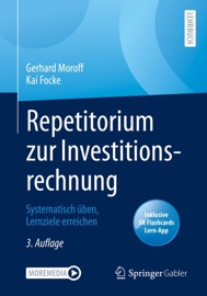Repetitorium zur Investitionsrechnung - Gerhard Moroff & Kai Focke