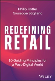 Redefining Retail - Philip Kotler & Giuseppe Stigliano