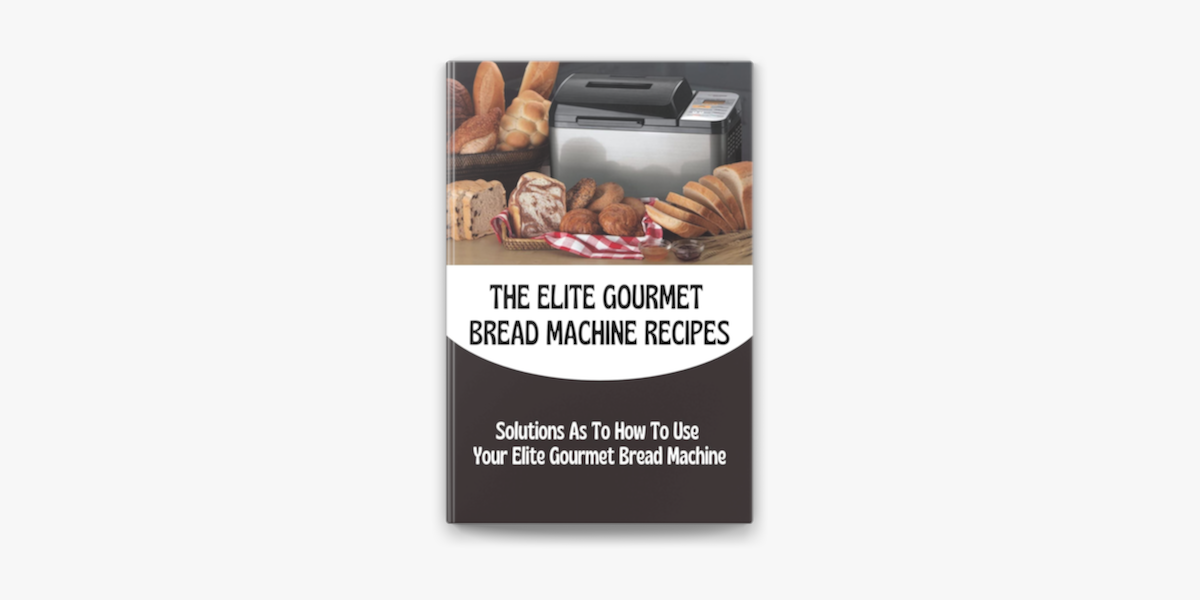 Elite Gourmet Bread Maker 
