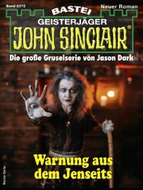 John Sinclair 2372 - Marie Erikson & Oliver Fröhlich