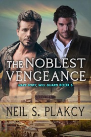 The Noblest Vengeance - Neil S. Plakcy