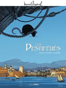 Read: Marcel Pagnol en BD : Les Pestiférés Book