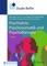 Duale Reihe Psychiatrie, Psychosomatik und Psychotherapie - Peter Falkai, Gerd Laux, Arno Deister & Hans-Jürgen Möller