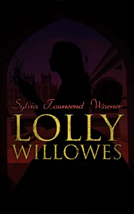 Read: Lolly Book Willowes