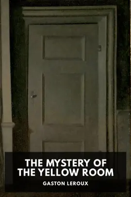 Read: The Mystery of the Book Yellow Room