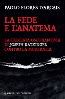 La fede e l'anatema by Paolo Flores d'Arcais