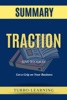 Book Traction: Get a Grip on Your Business by Gino Wickman Summary