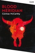 Blood Meridian - Cormac McCarthy