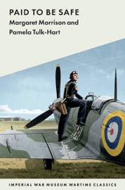 Paid To Be Safe - Margaret Morrison