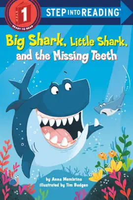 Read: Big Shark, Little Book Shark, and the Missing Teeth