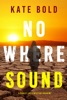 Book Nowhere Sound (A Harley Cole FBI Suspense Thriller—Book 9)