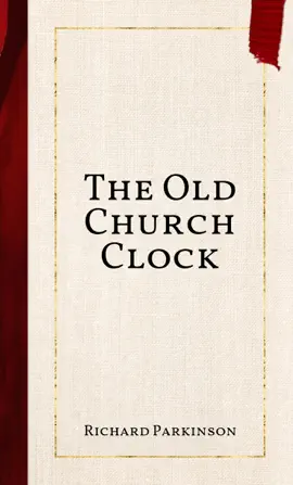 Read: The Old Book Church Clock