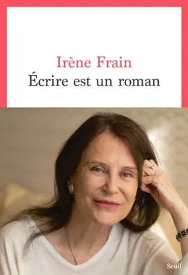 Read: Écrire est un roman Book