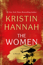 The Women - Kristin Hannah Cover Art