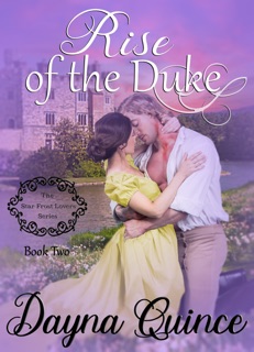 Rise of the Duke by Dayna Quince