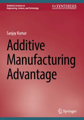 Read: Additive Manufacturing Book Advantage