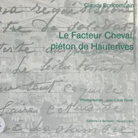 Read: Le Facteur Cheval, Book piéton de Hauterives