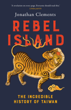 Rebel Island - Jonathan Clements Cover Art