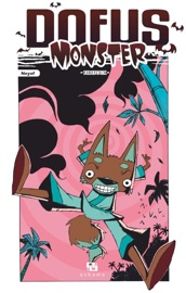 Dofus Monster - Tome 4 - Firefoux - Neyef