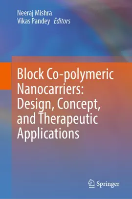 Read: Block Co-polymeric Nanocarriers: Design, Concept, and Therapeutic Applications Book