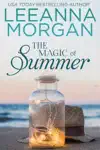 The Magic of Summer by Leeanna Morgan Book Summary, Reviews and Downlod