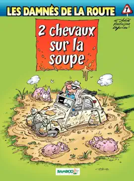 Read: Les damnés de la route - Tome 7 - 2 chevaux Book sur la soupe
