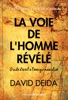 Book La voie de l'homme révélé - Guide d'éveil à l'énergie masculine