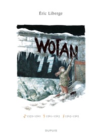 Wotan - L'intégrale - Eric Liberge