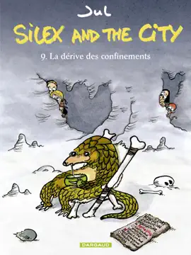 Read: Silex and the city - Tome Book 9 - La Dérive des confinements