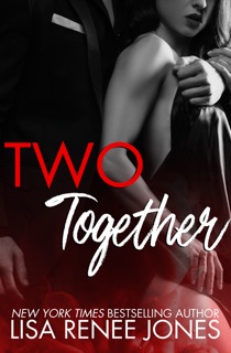 Two Together by Lisa Renee Jones