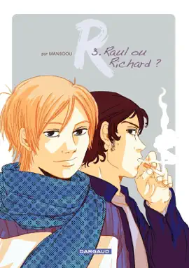 Read: R - Tome 3 - Raoul ou Book Richard ?