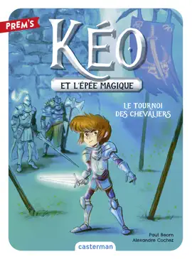 Read: Kéo et l'épée magique (Tome 3) - Le tournoi Book des chevaliers