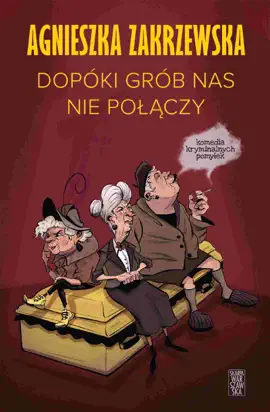 Read: Dopóki grób nas Book nie połączy