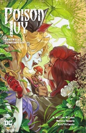 Poison Ivy Vol. 2: Unethical Consumption - G. Willow Wilson, Atagun Ilhan & Marcio Takara