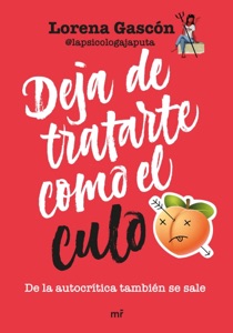 Deja de tratarte como el culo Book Cover