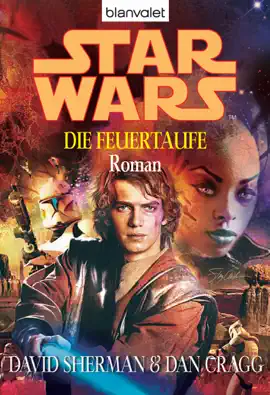 Read: Star Wars. Book Die Feuertaufe