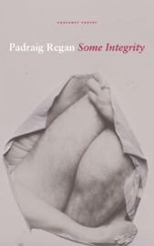 Some Integrity - Padraig Regan