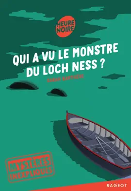 Read: Mystères inexpliqués - Qui a vu le monstre du Loch Book Ness ?