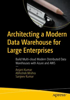Read: Architecting a Modern Data Warehouse for Large Enterprises Book