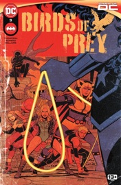 Birds of Prey (2023-) #3 - Kelly Thompson & Leonardo Bastos Romero