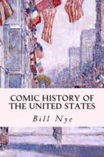 Comic History of the United States by Bill Nye