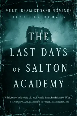 Read: The Last Book Days of Salton Academy